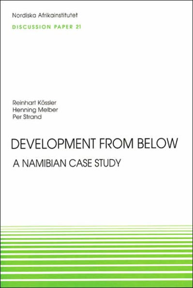 Development From Below: A Namibian Case Study, Discussion Paper No. 21