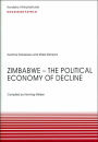 Zimbabwe--The Political Economy of Decline: Discussion Paper 27