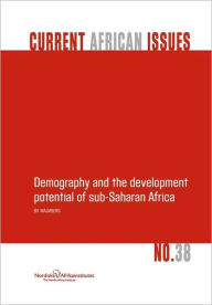 Title: Demography and the Development Potential of Sub-Saharan Africa, Author: Bo Malmberg