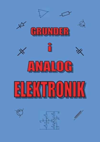 Grunder i Analog Elektronik