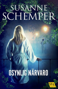 Title: Osynlig närvaro, Author: Susanne Schemper
