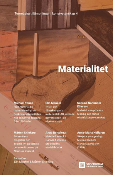 Materialitet: Teoretiska tillÃ¯Â¿Â½mpningar i konstvetenskap 4