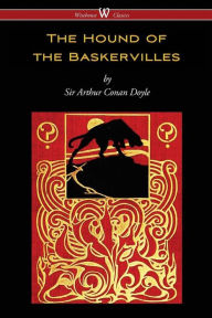 Title: The Hound of the Baskervilles (Wisehouse Classics Edition), Author: Arthur Conan Doyle