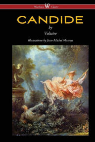 Title: Candide (Wisehouse Classics - with Illustrations by Jean-Michel Moreau), Author: Voltaire