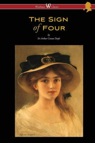 Title: The Sign of Four (Wisehouse Classics Edition - with original illustrations by Richard Gutschmidt), Author: Arthur Conan Doyle