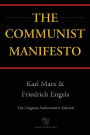 The Communist Manifesto (Chiron Academic Press - The Original Authoritative Edition)