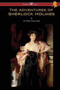 Title: The Adventures of Sherlock Holmes (Wisehouse Classics Edition), Author: Arthur Conan Doyle