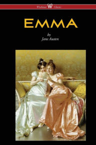 Title: Emma (Wisehouse Classics - With Illustrations by H.M. Brock) (2016), Author: Jane Austen