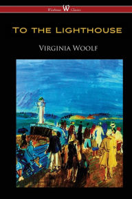 Title: To the Lighthouse (Wisehouse Classics Edition), Author: Virginia Woolf