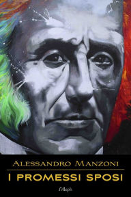 Title: I promessi sposi, Author: Alessandro Manzoni