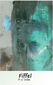 Title: Fiffel: Spår av utveckling i köttrymden, Author: P-C Wike