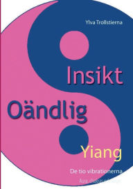 Title: Yiang: De tio vibrationerna, Author: Ylva Trollstierna