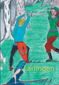 Title: Lärlingen, Author: Morgan Hïgberg