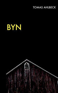 Title: Byn, Author: Tomas Ahlbeck