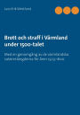 Brott och straff i VÃ¯Â¿Â½rmland under 1500-talet