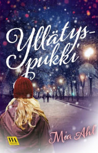 Title: Yllätyspukki, Author: Mia Ahl