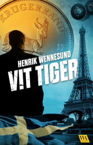 Title: Vit tiger, Author: Henrik Wennesund