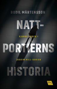 Title: Nattportierns historia, Author: Bodil Mårtensson