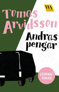 Title: Andras pengar, Author: Tomas Arvidsson