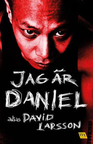 Title: Jag är Daniel, Author: Daniel Luthman
