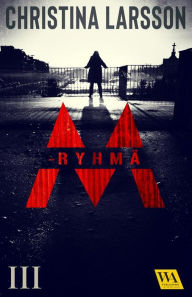 Title: M-ryhmä III, Author: Christina Larsson