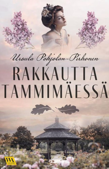 Rakkautta Tammimäessä