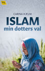 Islam: min dotters val