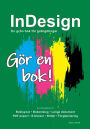 InDesign - En grön bok för gröngölingar: Gör en bok!