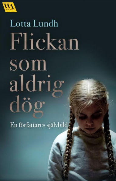 Flickan som aldrig dög