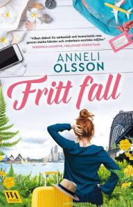 Title: Fritt fall, Author: Anneli Olsson