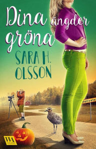 Title: Dina ängder gröna, Author: Sara H. Olsson