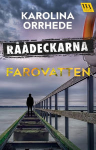 Title: Farovatten, Author: Karolina Orrhede