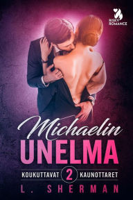 Title: Michaelin unelma, Author: L. Sherman