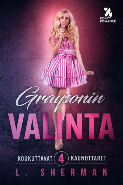 Graysonin valinta