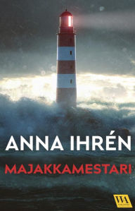 Title: Majakkamestari, Author: Anna Ihrén