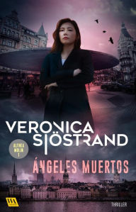 Title: Ángeles muertos, Author: Veronica Sjöstrand