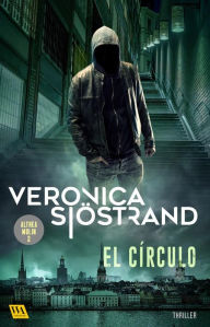 Title: El círculo, Author: Veronica Sjöstrand