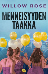 Title: Menneisyyden taakka, Author: Willow Rose