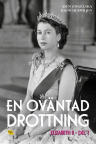 Title: Elizabeth del 1 - En oväntad drottning, Author: Rakkerpak Productions
