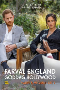 Title: Harry & Meghan del 2 - Farväl England, goddag Hollywood, Author: Rakkerpak Productions