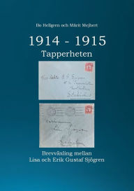 Title: 1914-1915: Tapperheten, Author: Bo Hellgren