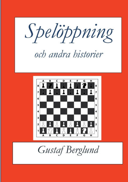 Spelï¿½ppning och andra historier