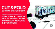 Title: Cut & Fold Subway Sketchbook, Author: Martin Ander