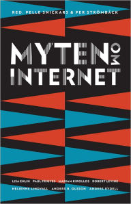 Title: Myten om internet, Author: Mariam Kirollos