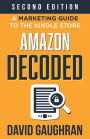 Amazon Decoded: A Marketing Guide to the Kindle Store: