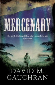 Title: Mercenary, Author: David M. Gaughran