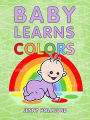 Baby Learns Colors
