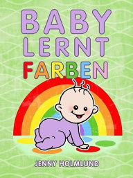 Title: Baby lernt Farben, Author: Jenny Holmlund