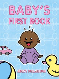 Title: Baby's First Book, Author: Jenny Holmlund