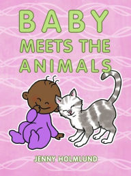 Title: Baby Meets the Animals, Author: Jenny Holmlund